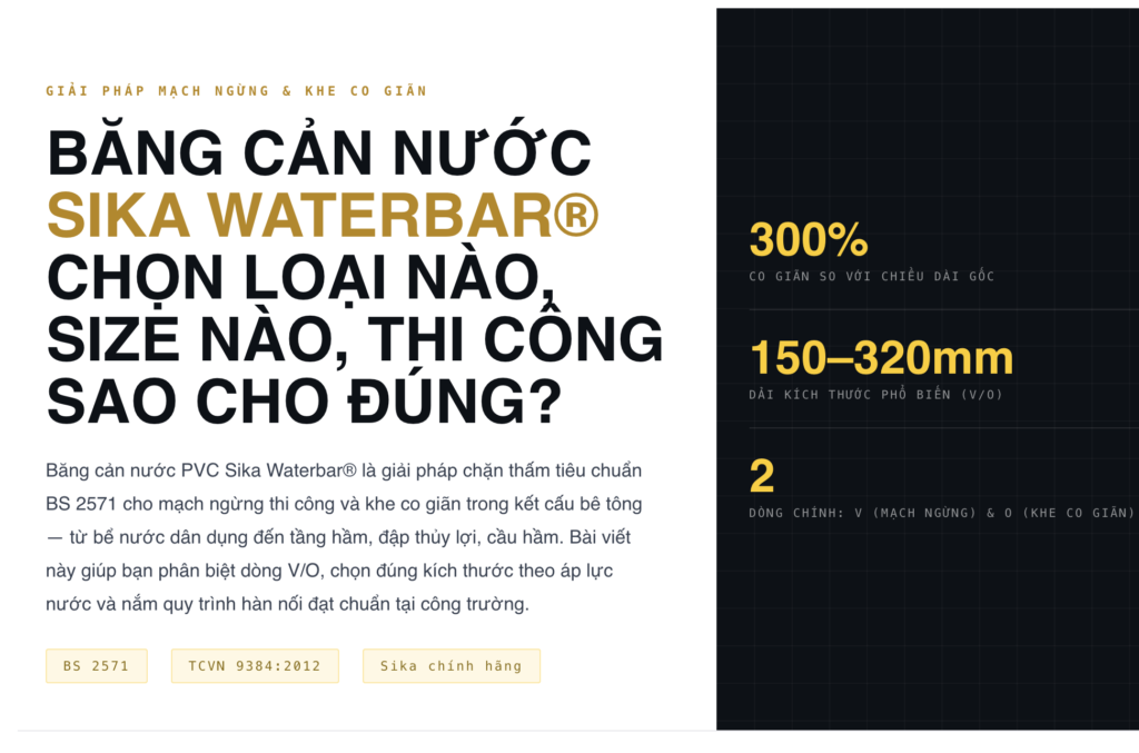 BANG CAN NUOC SIKA WATERBAR CHON LOAI NAO SIZE NAO THI CONG SAO CHO DUNG